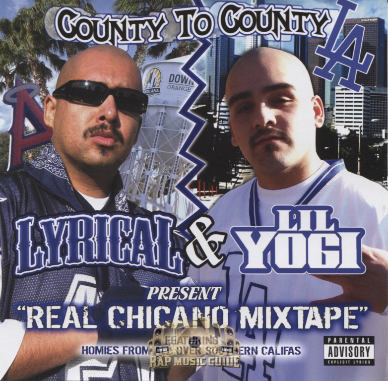 Lyrical & Lil Yogi - Real Chicano Mixtape: CD | Rap Music Guide